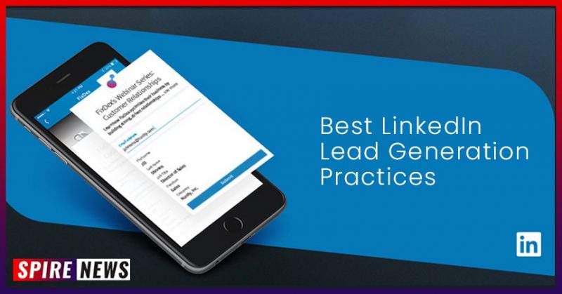 Best Linkedin Lead Generation Practices