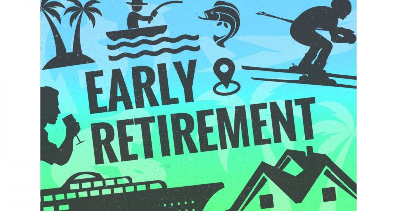 Early Retirement