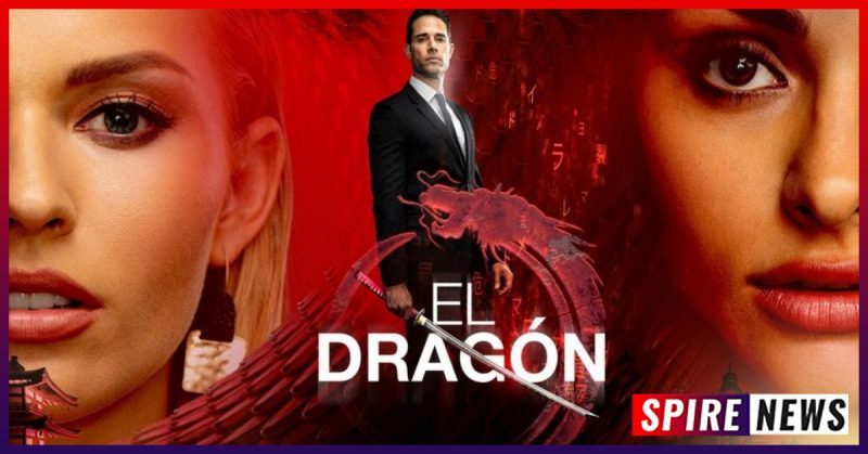 El Dragon Season 3 - Plot, Recap, Release Date, Cast - Everything We Know